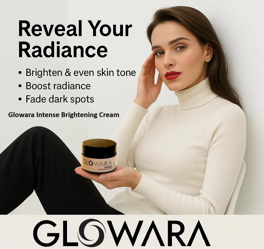 Glowara Intense Brightening Cream